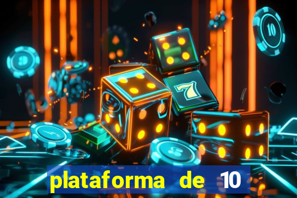 plataforma de 10 reais tigre